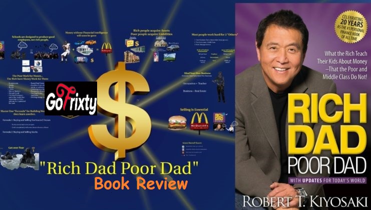 Rich dad poor dad A financial Book by Robert T. Kiyosaki Gofrixty