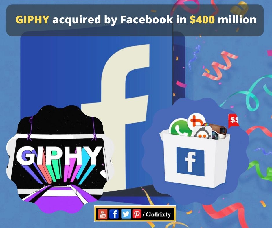 GIPHY acquired by Facebook tech giant