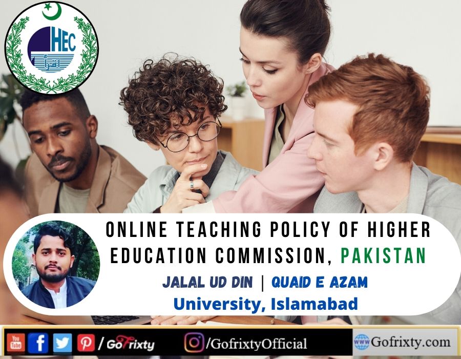 Online Teaching Policy of Higher education commission Pakistan Jalal ud din