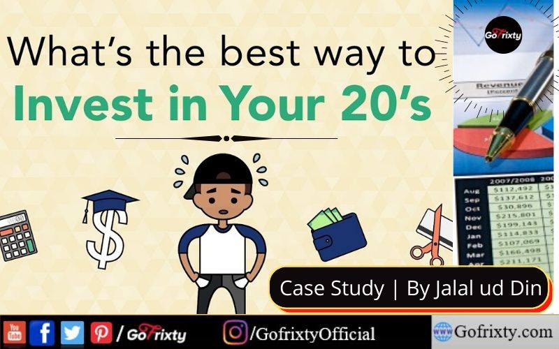 waht is best way to invest in your 20's Investment portfolio management case study