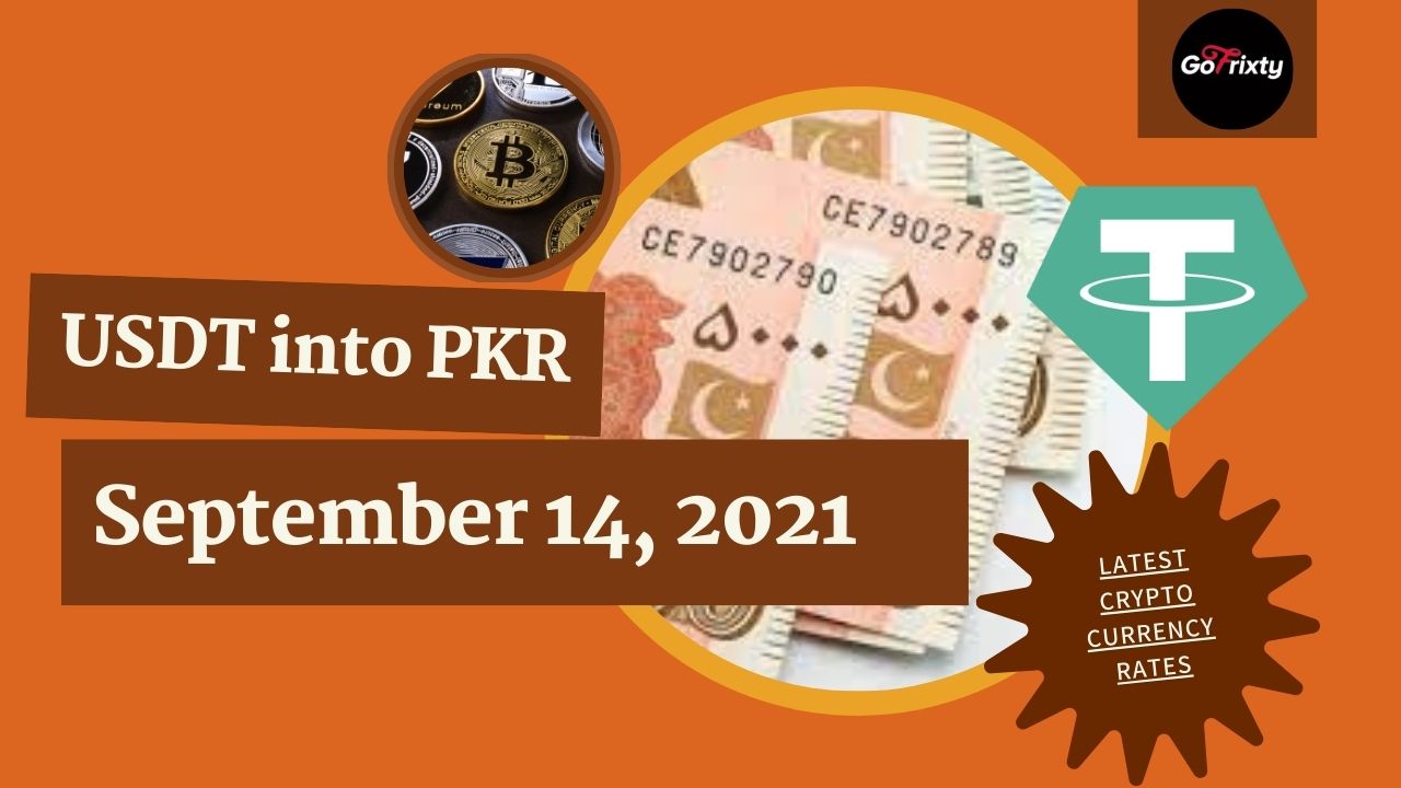 USDT into PKR 14 September 2021 2021