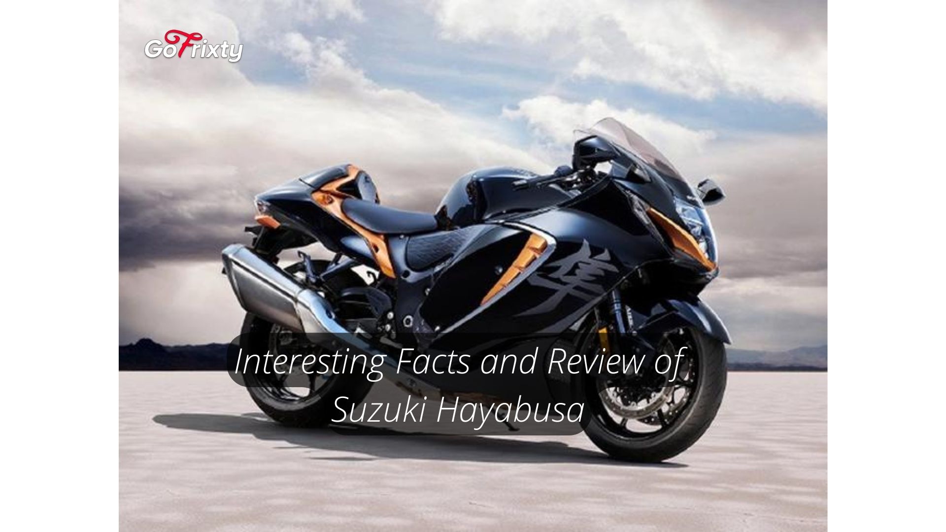 Interesting Facts and Review of Suzuki Hayabusa