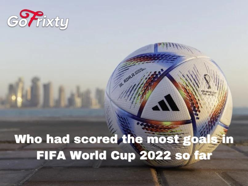 most goals in FIFA World Cup 2022