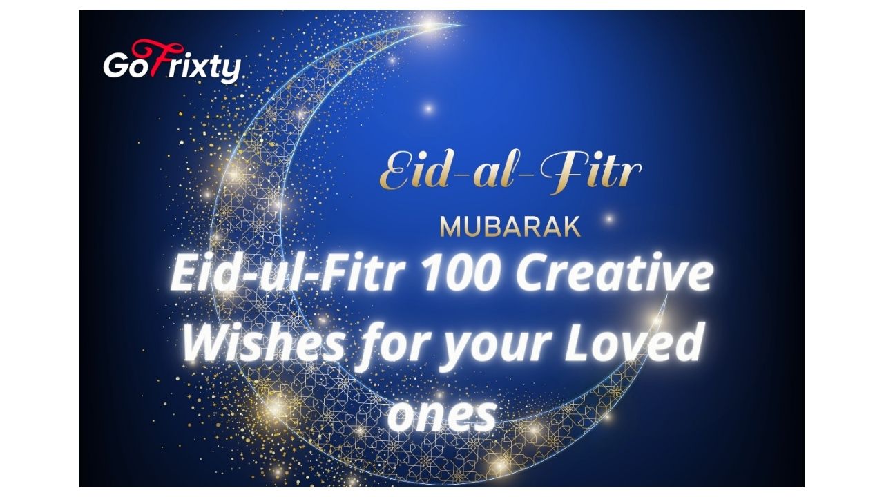 Eid-ul-Fitr-100-Creative-Wishes-for-your-Loved-ones.