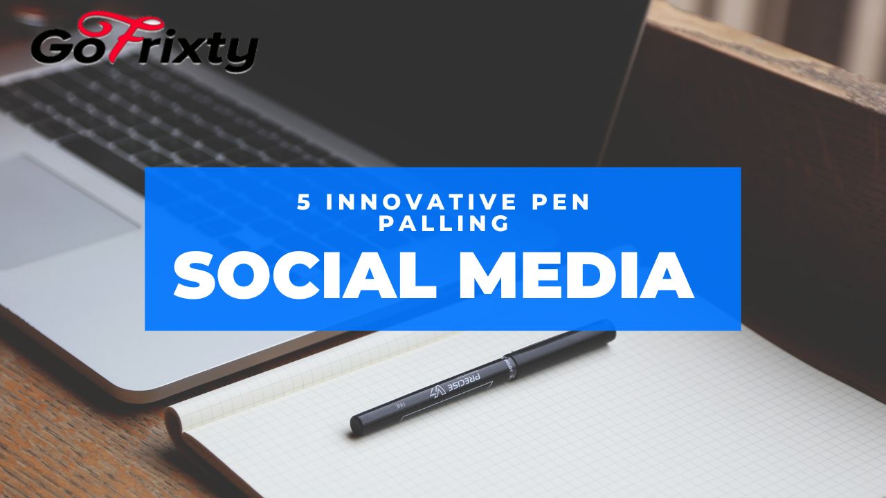 5 Innovative Pen Palling Apps