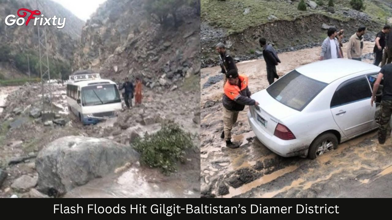 Flash Floods Hit Gilgit-Baltistan’s Diamer District